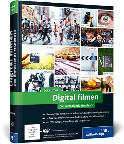 Digital filmen: Das umfassende Handbuch (Galileo Design)