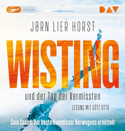 Wisting und der Tag der Vermissten (Cold Cases 1): Lesung mit Götz Otto (2 mp3-CDs) (Wistings Cold Cases)