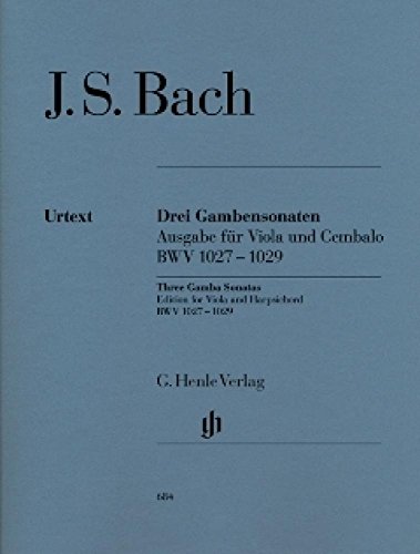 3 Sonaten Bwv 1027-1029 Vdg Cemb. Viola, Cembalo: Besetzung: Viola und Klavier (G. Henle Urtext-Ausgabe) von HENLE