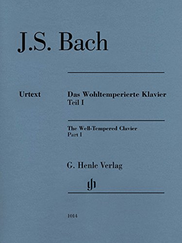 Das Wohltemperierte Klavier Band 1, Ausgabe ohne Fingersätze: Besetzung: Klavier zu zwei Händen (G. Henle Urtext-Ausgabe) von Henle, G. Verlag