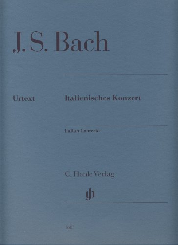 Italienisches Konzert F-Dur Bwv 971. Klavier: Besetzung: Klavier zu zwei Händen (G. Henle Urtext-Ausgabe) von HENLE