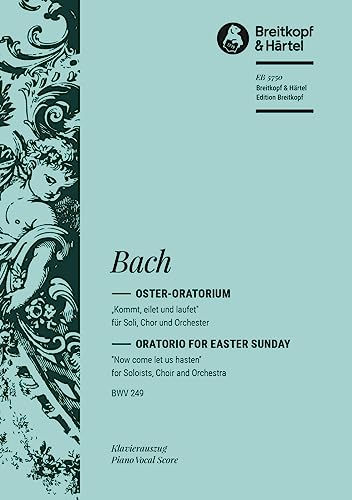 Oster-Oratorium BWV 249 - Kommt, eilet und laufet - Klavierauszug (EB 5750)