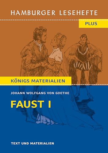 Faust I: Text und Materialien: Hamburger Leseheft plus Königs Materialien (Hamburger Lesehefte PLUS) von Hamburger Lesehefte