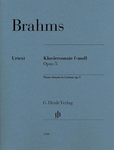 Klaviersonate f-moll op. 5: Besetzung: Klavier zu zwei Händen (G. Henle Urtext-Ausgabe) von G. Henle Verlag