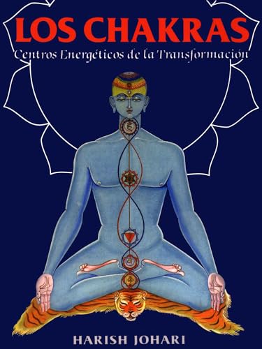 Los chakras: Centros energéticos de la transformación (Inner Traditions) von ITI en Espanol