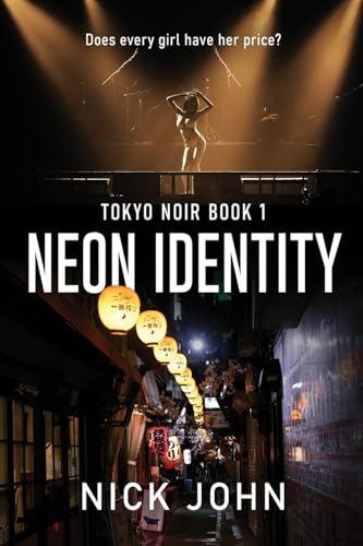 Neon Identity (Tokyo Noir) von Next Chapter