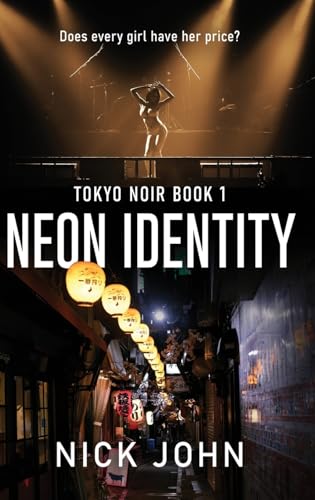 Neon Identity (Tokyo Noir) von Next Chapter