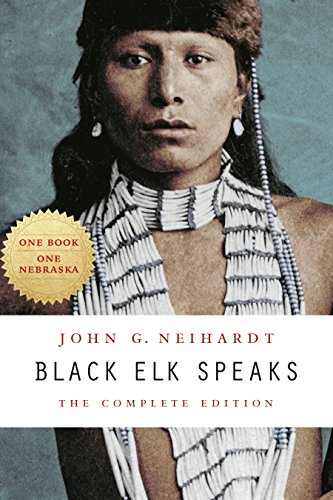 Black Elk Speaks: The Complete Edition von Bison Books