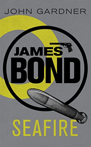 Seafire: A James Bond thriller von Orion