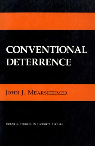 Conventional Deterrence: The Memoir of a Nineteenth-Century Parish Priest (Cornell Studies in Security Affairs) von Cornell University Press