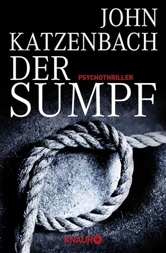 Der Sumpf: Psychothriller von Droemer Knaur*