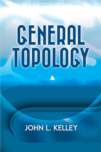 General Topology (Dover Books on Mathematics) von Dover Publications
