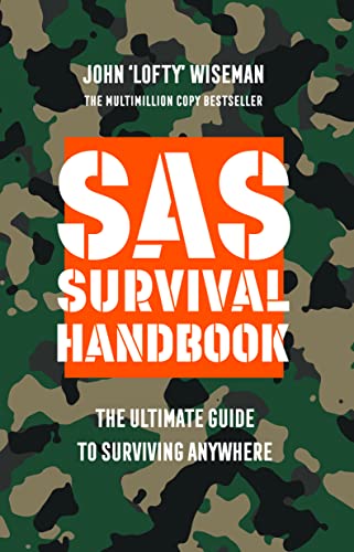 SAS Survival Handbook: The Definitive Survival Guide