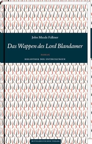 Das Wappen des Lord Blandamer: Roman (Bibliothek der Entdeckungen)