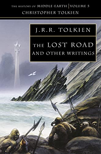 The Lost Road: and Other Writings (The History of Middle-earth) von HarperCollins