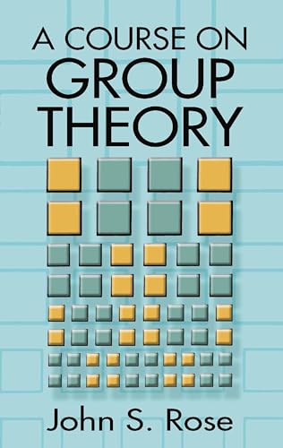 A Course on Group Theory (Dover Books on Advanced Mathematics)