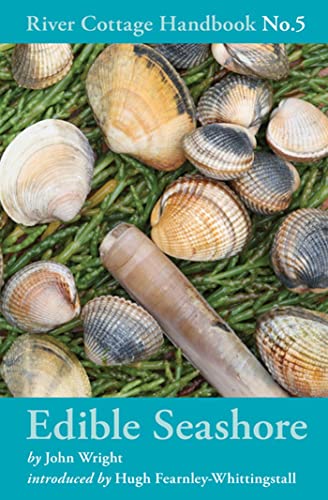 Edible Seashore (River Cottage Handbook, Band 5)