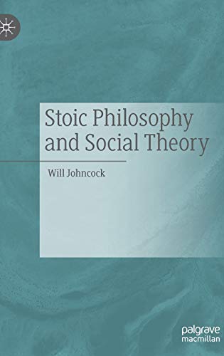 Stoic Philosophy and Social Theory