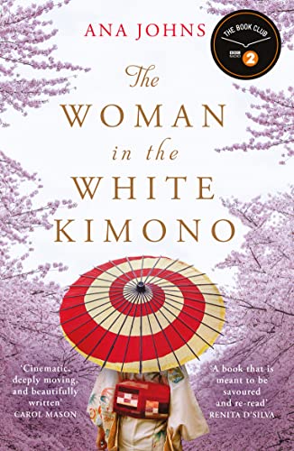 The Woman in the White Kimono: (A BBC Radio 2 Book Club pick)