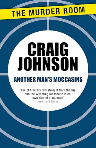 Another Man's Moccasins: A breath-taking instalment of the best-selling, award-winning series - now a hit Netflix show! (A Walt Longmire Mystery) von The Murder Room