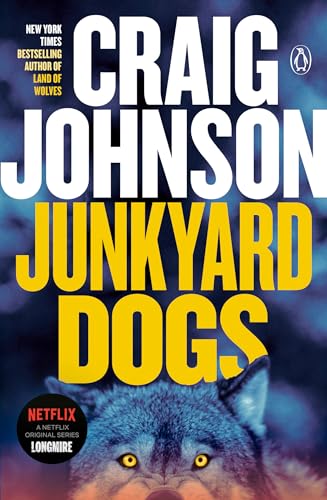Junkyard Dogs: A Longmire Mystery von Random House Books for Young Readers