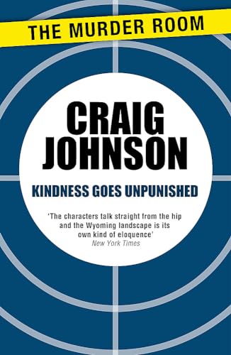 Kindness Goes Unpunished: The exciting third book in the best-selling, award-winning series - now a hit Netflix show! (A Walt Longmire Mystery) von The Murder Room