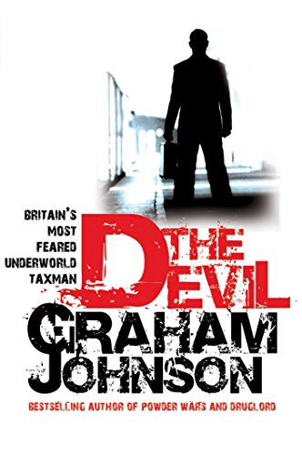 The Devil: Britain's Most Feared Underworld Taxman von Mainstream Publishing