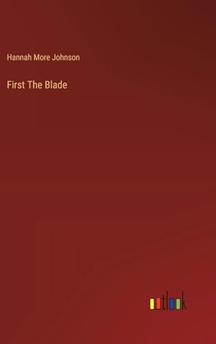 First The Blade von Outlook Verlag