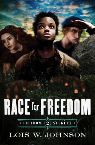 Race for Freedom: Volume 2 (Freedom Seekers, 2, Band 2)