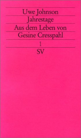 Jahrestage, 4 Bände. Aus dem Leben von Gesine Cresspahl