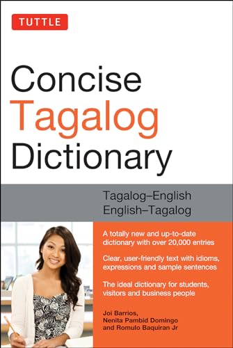 Tuttle Concise Tagalog Dictionary: Tagalog-English English-Tagalog: Tagalog-English English-Tagalog (Over 20,000 Entries) von Tuttle Publishing