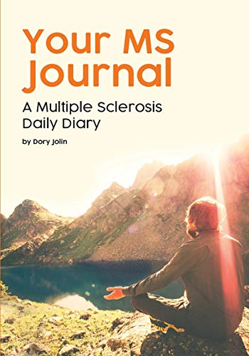 Your MS Journal: A Multiple Sclerosis Daily Diary