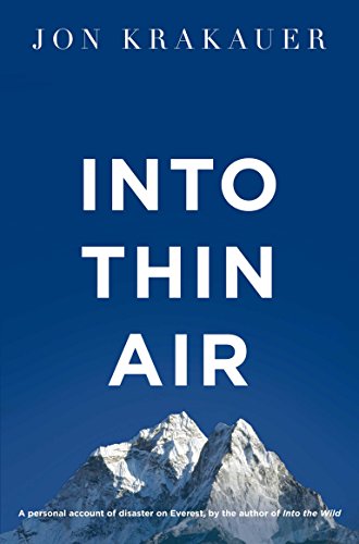 Into Thin Air: A Personal Account of the Everest Disaster von Pan