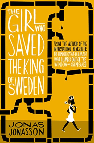The Girl Who Saved the King of Sweden von Fourth Estate