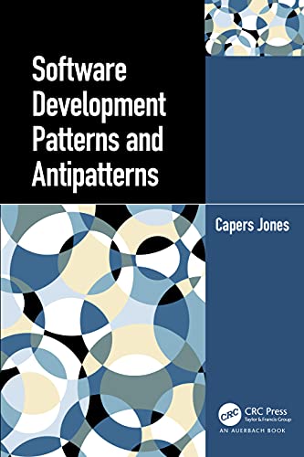 Software Development Patterns and Antipatterns von Routledge