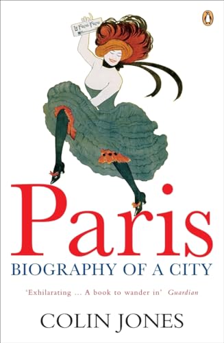 Paris: Biography of a City von Penguin