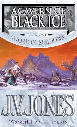 A Cavern Of Black Ice: Book 1 of the Sword of Shadows