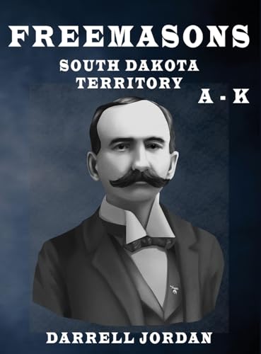 Freemasons South Dakota Territory A - K von Athenaia, LLC