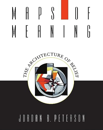 Maps of Meaning: The Architecture of Belief von Routledge