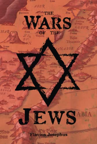The Wars of the Jews von East India Publishing Company