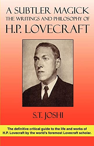A Subtler Magick: The Writings and Philosophy of H. P. Lovecraft von Wildside Press
