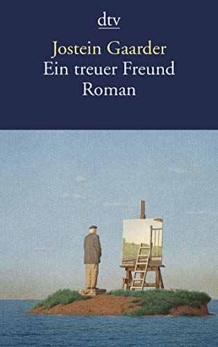 Ein treuer Freund: Roman von dtv Verlagsgesellschaft