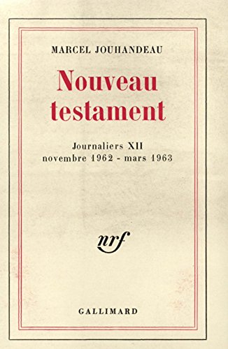 Nouveau testament: (Novembre 1962 - Mars 1963) von GALLIMARD