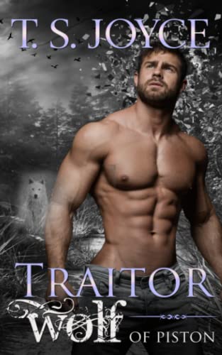 Traitor Wolf of Piston (Wolves of Piston, Band 4) von Independently published