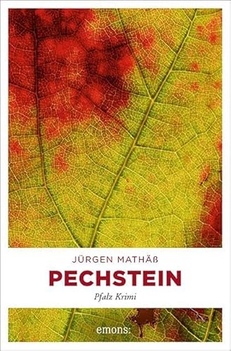 Pechstein: Pfalz Krimi von Emons Verlag