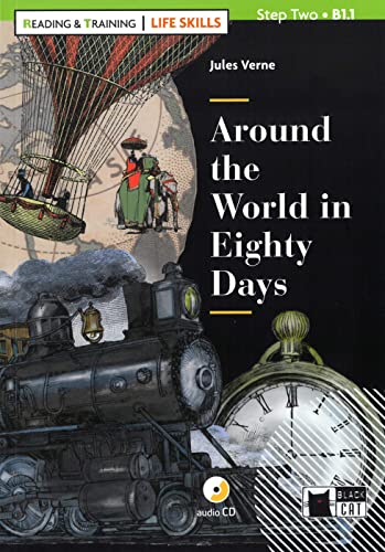 Around the World in Eighty Days: Englische Lektüre für das 3. und 4. Lernjahr. Lektüre mit Audio-CD (Reading & training: Life Skills)