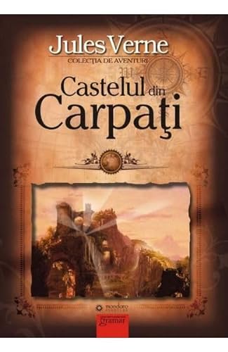 Castelul Din Carpati von Gramar