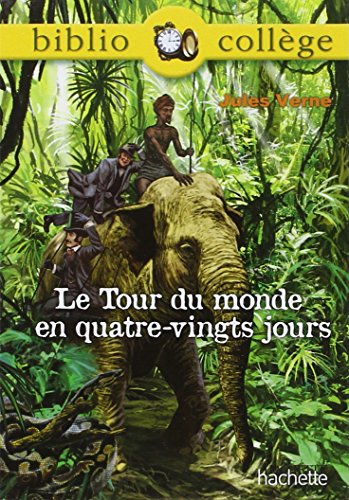 le tour du monde en quatre-vingts jours von Hachette