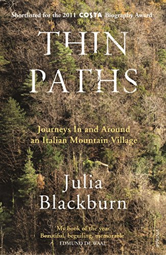 Thin Paths: Journeys in and around an Italian Mountain Village von Vintage