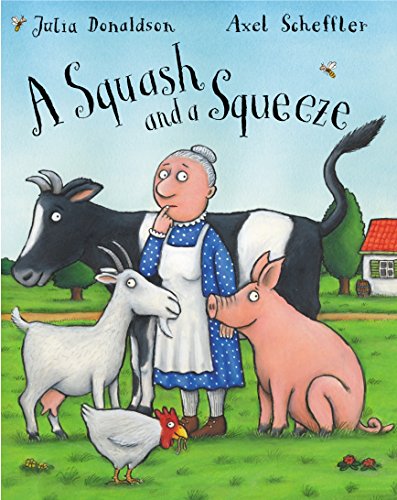 A Squash and a Squeeze von Macmillan Children's Books